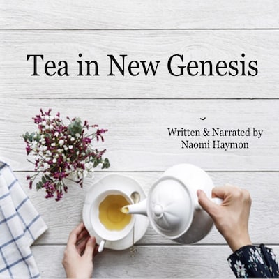 Tea in New Genesis – omslag van het luisterboek van Naomi Haymon