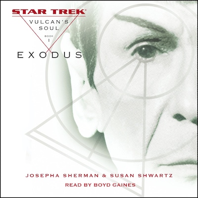 Star Trek: The Original Series: Vulcan's Soul #1: Exodus