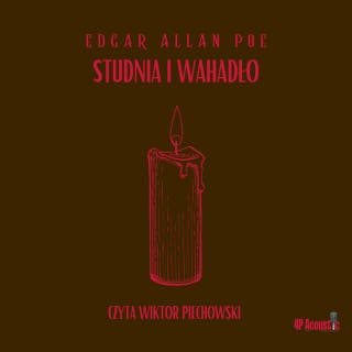Mroczne opowieści: Studia i wahadło – okładka audiobooka, autor E. A. Poe