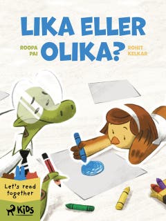 Lika eller olika? – omslag till ljudboken av Rohit Kelkar,Roopa Pai