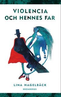 Violencia och hennes far
