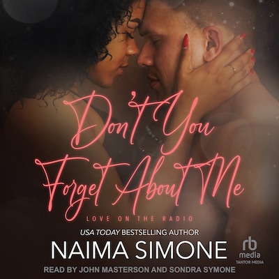 Don’t You Forget About Me – omslag til lydbogen af Naima Simone