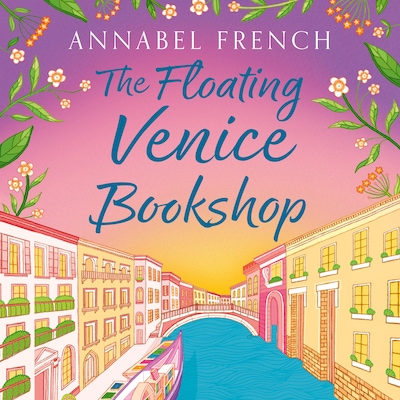 The Floating Venice Bookshop – omslag til lydbogen af Annabel French