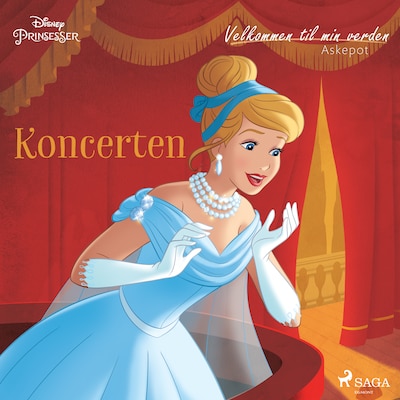 Velkommen til min verden - Askepot - Koncerten – omslag til lydbogen af Disney