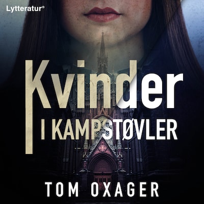 Kvinder i kampstøvler – omslag til lydbogen af Tom Oxager