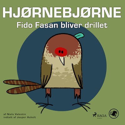Hjørnebjørne 22 - Fido Fasan bliver drillet – omslag til lydbogen af Niels Valentin