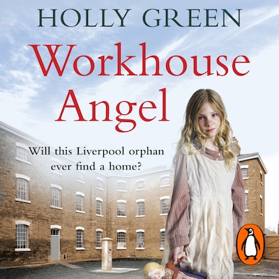 Workhouse Angel – omslag til lydbogen af Holly Green