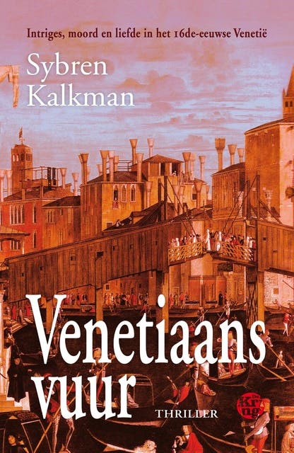 Venetiaans vuur: historische thriller – omslag van het luisterboek van Sybren Kalkman