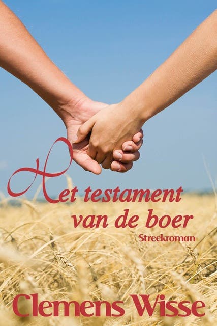 Het testament van de boer – omslag van het luisterboek van Clemens Wisse
