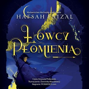 Łowcy Płomienia – okładka audiobooka, autor Hafsah Faizal