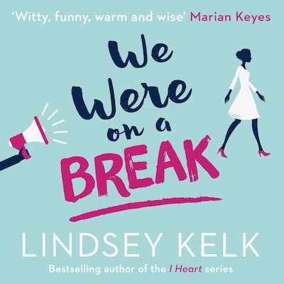 We Were On a Break