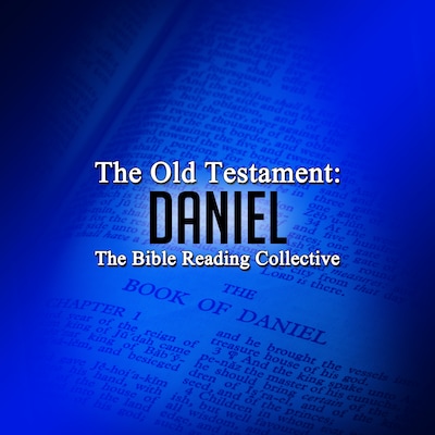 The Old Testament: Daniel