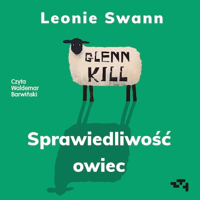 Glennkill. Sprawiedliwość owiec – okładka audiobooka, autor Leonie Swann