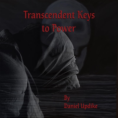 Transcendent Keys to Power – omslag til lydbogen af Daniel Updike