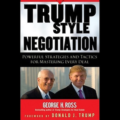 Trump-Style Negotiation – omslag til lydbogen af George H. Ross