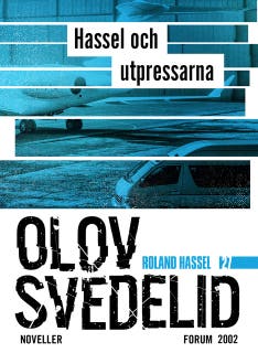 Hassel och utpressarna : Roland Hassel-noveller – omslag till ljudboken av Olov Svedelid