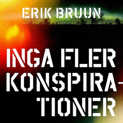 Inga fler konspirationer