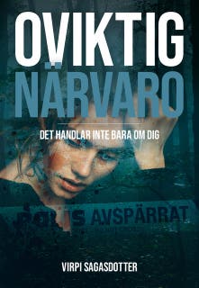 Oviktig närvaro: Det handlar inte bara om dig – omslag till ljudboken av Virpi Sagasdotter