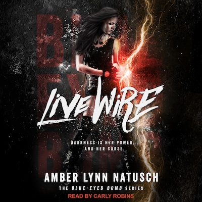 Live Wire – omslag til lydbogen af Amber Lynn Natusch
