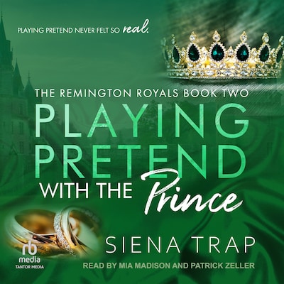 Playing Pretend with the Prince – omslag til lydbogen af Siena Trap