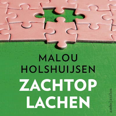 Zachtop lachen – omslag van het luisterboek van Malou Holshuijsen