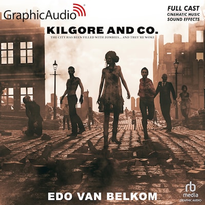 Kilgore and Co. [Dramatized Adaptation] – omslag til lydbogen af Edo Van Belkom