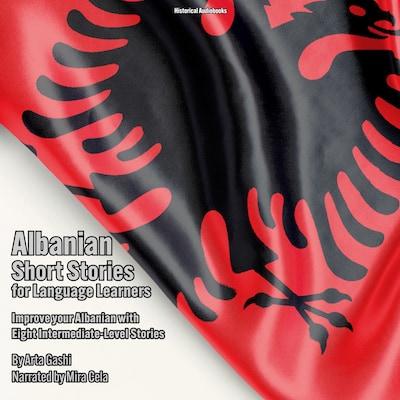 Albanian Short Stories for Language Learners