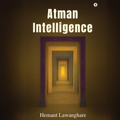 Atman Intelligence – omslag til lydbogen af Hemant Lawanghare