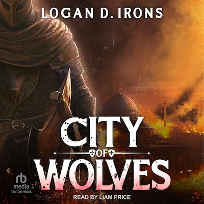 City of Wolves – omslag til lydbogen af Logan D. Irons
