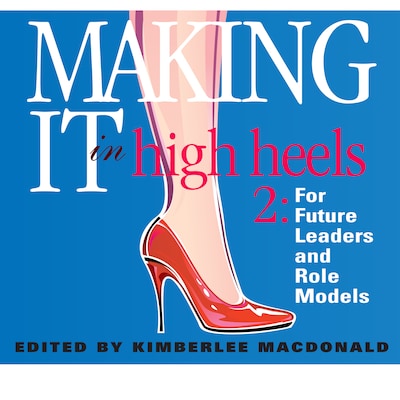 Making It in High Heels 2 – omslag til lydbogen af Kimberlee MacDonald