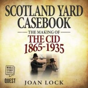 Scotland Yard Casebook – okładka audiobooka, autor Joan Lock
