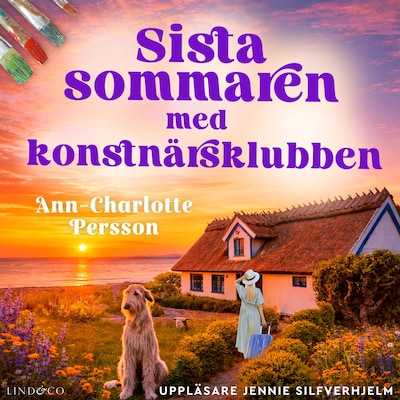 Sista sommaren med Konstnärsklubben – omslag till ljudboken av Ann-Charlotte Persson