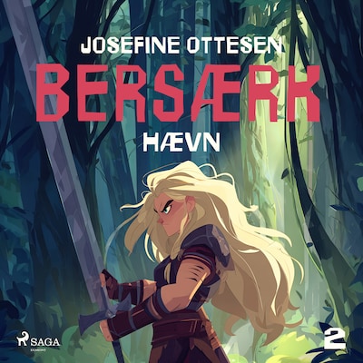 Bersærk 2. Hævn – omslag til lydbogen af Josefine Ottesen