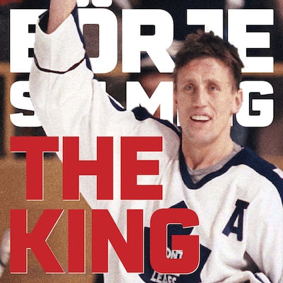 The King : The story of Börje Salming