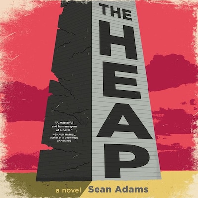 The Heap – omslag van het luisterboek van Sean Adams