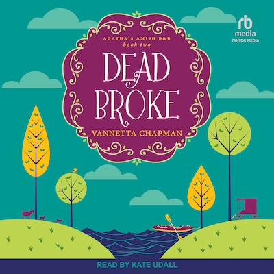 Dead Broke – omslag til lydbogen af Vannetta Chapman