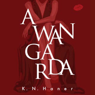 Awangarda – okładka audiobooka, autor K. N. Haner