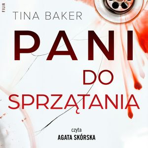 Pani do sprzątania – okładka audiobooka, autor Tina Baker