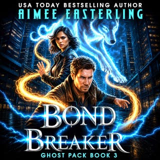 Bond Breaker – omslag till ljudboken av Aimee Easterling