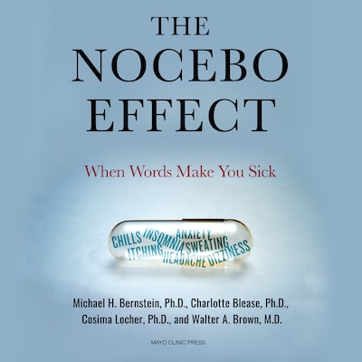 The Nocebo Effect