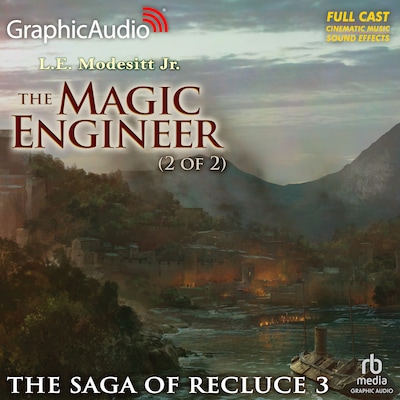 The Magic Engineer (2 of 2) [Dramatized Adaptation] – omslag til lydbogen af L.E. Modesitt, Jr.