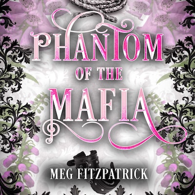 Phantom of the Mafia