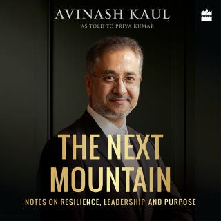 The Next Mountain: Notes on Resilience, Leadership and Purpose