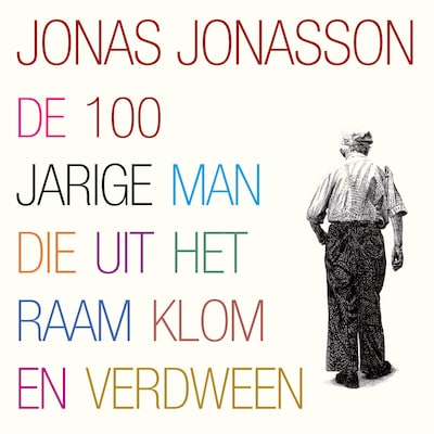 De 100-jarige man die uit het raam klom en verdween