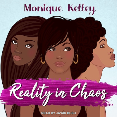 Reality in Chaos – omslag til lydbogen af Monique Kelley