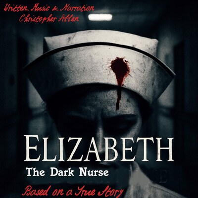 Elizabeth - The Dark Nurse – omslag til lydbogen af AI Voice Christopher Allen