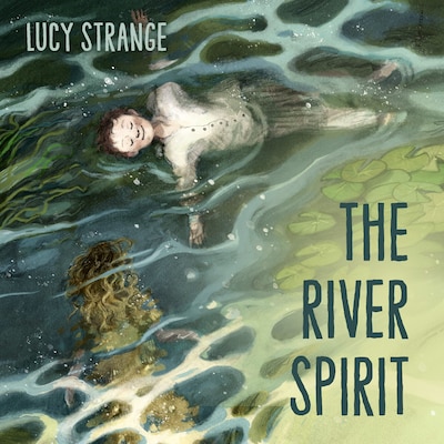 The River Spirit – omslag til lydbogen af Lucy Strange