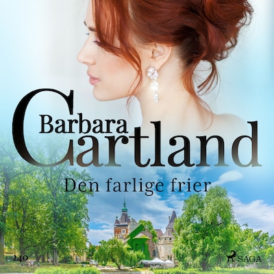 Den farlige frier – omslag til lydbogen af Barbara Cartland