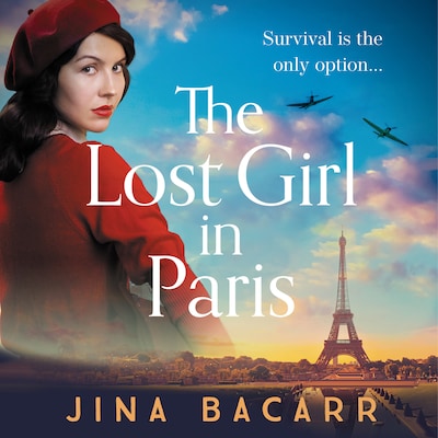 The Lost Girl in Paris - A gripping and heartbreaking WW2 historical novel (Unabridged) – omslag til lydbogen af Jina Bacarr