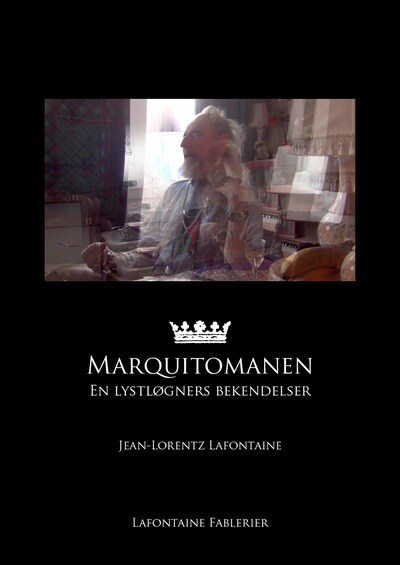 Marquitomanen – omslag til lydbogen af Jean-Lorentz Lafontaine